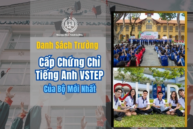 Danh-sach-truong-cap-chung-chi-vstep-moi-nhat
